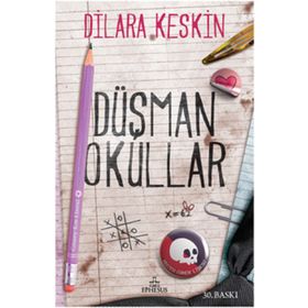 Düşman Okullar Ciltli - Dilara Keskin