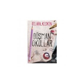Düşman Okullar Ciltli - Dilara Keskin