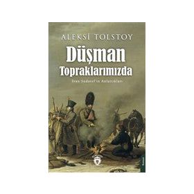 Düşman Topraklarımızda - Aleksi Tolstoy