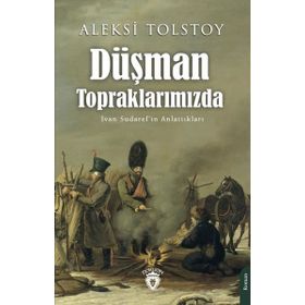 Düşman Topraklarımızda - Aleksi Tolstoy