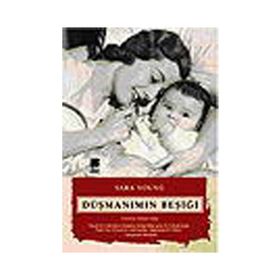DÜŞMANIMIN BEŞİĞİ - SARA YOUNG