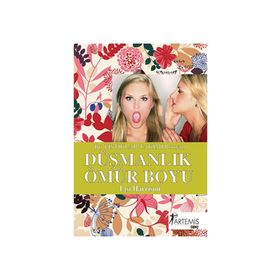 DÜŞMANLIK ÖMÜR BOYU - LISI HARRISON