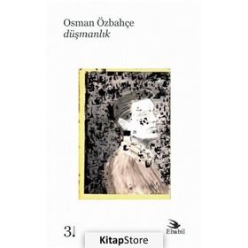 Düşmanlık - Osman Özbahçe