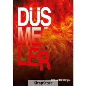 Düşmeler - Köksal Midillioğlu