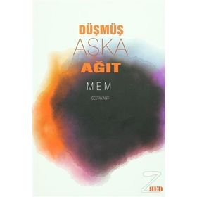 Düşmüş Aşka Ağıt - Mem
