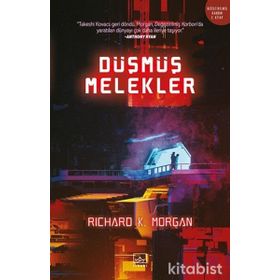 Düşmüş Melekler - Richard K.Morgan