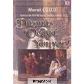 DÜŞMÜŞ OCAĞI YANIYOR - MURAT CULCU