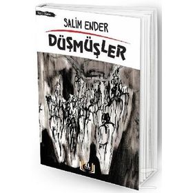 Düşmüşler - Salim Ender