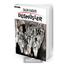 Düşmüşler - Salim Ender