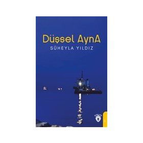 Düşsel Ayna - Süheyla Yıldız