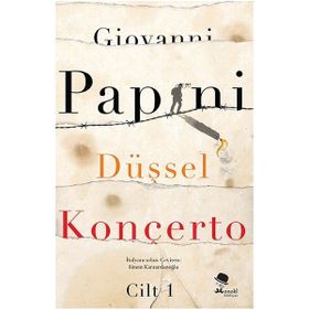 DÜŞSEL KONÇERTO-CILT I - GIOVANNI PAPINI