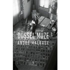 Düşsel Müze Ciltli Andre Malraux