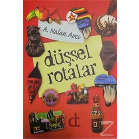 Düşsel Rotalar - A Nalan Avcı