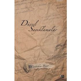 Düşsel Sayıklamalar - Cantekin Biçer