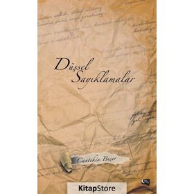 Düşsel Sayıklamalar - Cantekin Biçer
