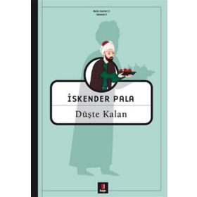 DÜŞTE KALAN - İSKENDER PALA