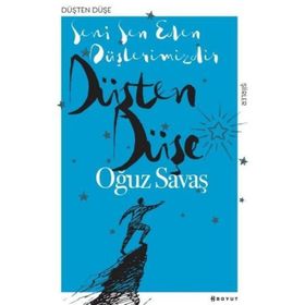 Düşten Düşe - Oğuz Savaş
