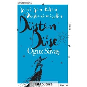 Düşten Düşe - Oğuz Savaş