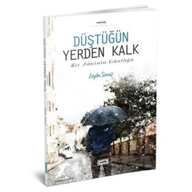 Düştüğün Yerden Kalk - Leyla Semiz