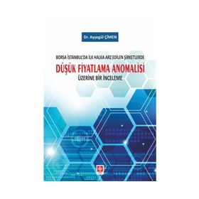 Düşük Fiyatlama Anomalisi - Ayşegül Çimen