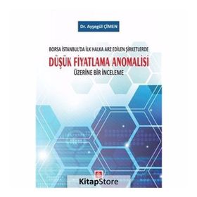 Düşük Fiyatlama Anomalisi - Ayşegül Çimen