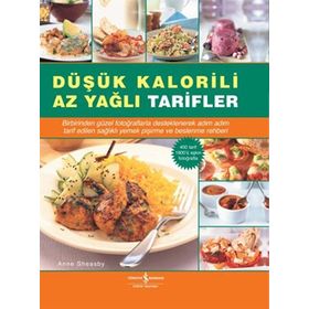 DÜŞÜK KALORILI AZ YAĞLI TARIFLER - ANNE SHEASBY