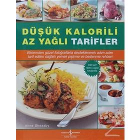 DÜŞÜK KALORILI AZ YAĞLI TARIFLER - ANNE SHEASBY