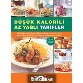 DÜŞÜK KALORILI AZ YAĞLI TARIFLER - ANNE SHEASBY