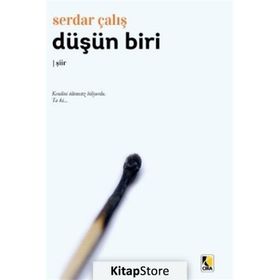 Düşün Biri - Serdar Çalış