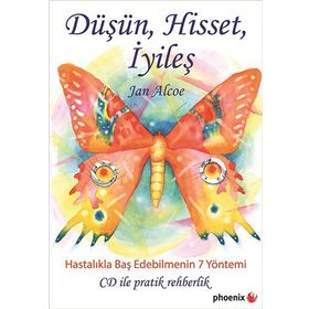 Düşün Hisset İyileş - Jan Alcoe