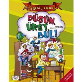 Düşün Üret Bul Eğlenceli Başarı Eğlenceli - Bilgi Yayınları