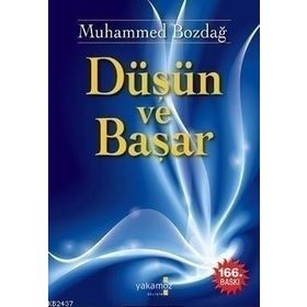 Düşün ve Başar - Muhammed Bozdağ