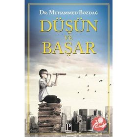 Düşün ve Başar - Muhammed Bozdağ