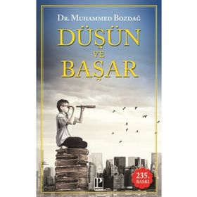 Düşün ve Başar - Muhammed Bozdağ