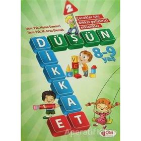 Düşün ve Dikkat Et-2 - 8 -9 Yaş - Psk. M. Arzu Elemek uzm psk hasan demirci