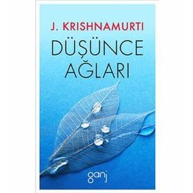 Düşünce Ağları - Jiddu Krishnamurti