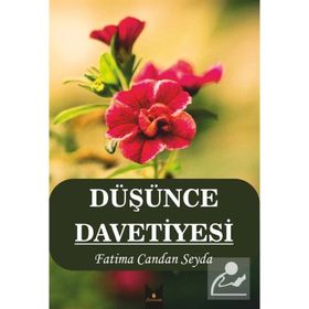 Düşünce Davetiyesi - Fatima Candan Seyda