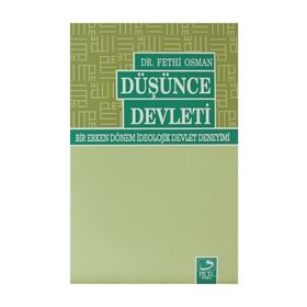 DÜŞÜNCE DEVLETI - FETHI OSMAN