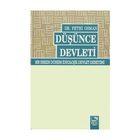 DÜŞÜNCE DEVLETI - FETHI OSMAN