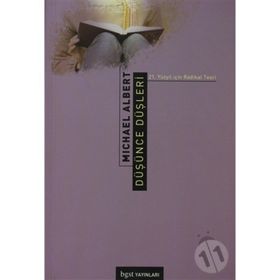 DÜŞÜNCE DÜŞLERİ - MICHAEL ALBERT