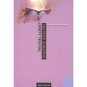 DÜŞÜNCE DÜŞLERİ - MICHAEL ALBERT