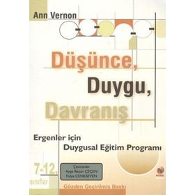 DÜŞÜNCE DUYGU DAVRANIŞ - AYŞE REZAN ÇEÇEN