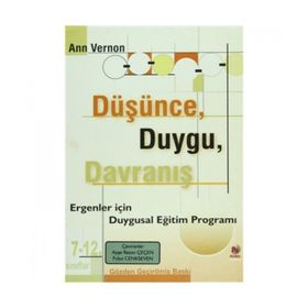 DÜŞÜNCE DUYGU DAVRANIŞ - AYŞE REZAN ÇEÇEN