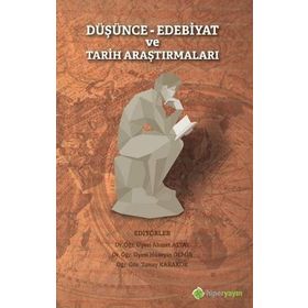 Düşünce Edebiyat Ve Tarih Araştırmaları - Ahmet Altay
