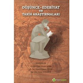 Düşünce Edebiyat Ve Tarih Araştırmaları - Ahmet Altay