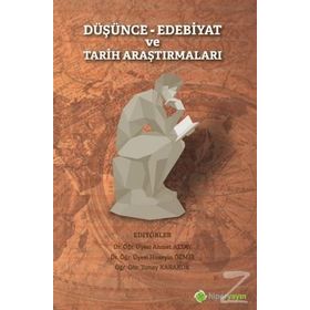Düşünce Edebiyat Ve Tarih Araştırmaları - Ahmet Altay