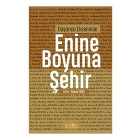 Düşünce Ekseninde Enine Boyuna Şehir - Kaknüs Yayınları