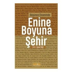 Düşünce Ekseninde Enine Boyuna Şehir - Kaknüs Yayınları