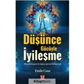 Düşünce Gücüyle İyileşme - Emile Coue