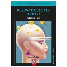 DÜŞÜNCE GÜCÜYLE TEDAVI 2 - LOUISE L. HAY